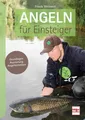 Angeln für Einsteiger ~ Frank Weissert ~  9783275021925