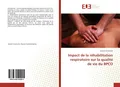 Impact de la réhabilitation respiratoire sur la qualité de vie du BPCO Quentin S