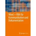 Word + VBA für Kommunikation und Dokumentation
