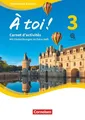 À toi ! Band 3 - Bayern - Carnet d'activités mit Audios online und eingelegte...