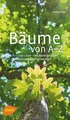 Bäume von A-Z: Erkennen und verwenden von Pirc, Helmut | Buch | Zustand wie neu