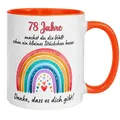 Tasse 78 Geburtstag Frau – „Du machst die Welt besser“ – Geburtstagsgeschenk