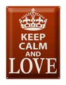 Blechschild Spruch 30x40 cm Keep Calm and Love Geschenk Deko Schild tin sign