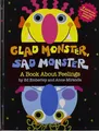 Glad Monster, Sad Monster | Ed Emberley (u. a.) | A Book about Feelings | Buch