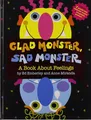 Glad Monster, Sad Monster | Ed Emberley, Anne Miranda | englisch