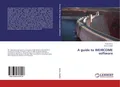 Sisay Asres (u. a.) | A guide to WEIRCOME software | Taschenbuch | Englisch