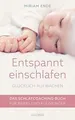 Entspannt einschlafen - glücklich aufwachen: Das Sch... | Buch | Zustand wie neu