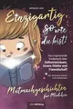 Einzigartig, so wie du bist! Mutmachgeschichten für... | Buch | Zustand sehr gut
