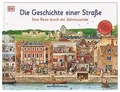 Die Geschichte einer Straße: Eine Reise durch die Ja... | Buch | Zustand wie neu