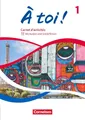 À toi ! Band 1 - Carnet d'activités Catherine Jorißen