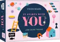 Nicola Berger | Vision Board: It starts with YOU - Lebe deine Träume für Teens