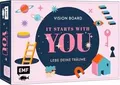 Vision Board: It starts with YOU – Lebe deine Träume... | Buch | Zustand wie neu