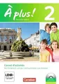 À plus! Nouvelle édition. Band 2. Carnet dactivités mit... | Buch | Zustand gut