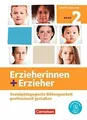 Erzieherinnen + Erzieher - Neubearbeitung: Band 2 -... | Buch | Zustand sehr gut