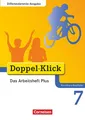 Doppel-Klick - Das Sprach- und Lesebuch - Differenzierende Ausgabe Nordrhein-Westfalen - 7. Schuljahr: Das Arbeitsheft Plus - Mit Lösungen ... Ausgabe Nordrhein-Westfalen, 7. Schuljahr)