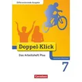 Doppel-Klick - Differenzierende Ausgabe Nordrhein-Westfalen. 7. Schuljahr. Das Arbeitsheft Plus