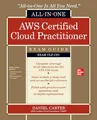 AWS Certified Cloud Practitioner All-in-One Exam Guide (Exam CLF-C01)