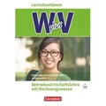 W plus V - Höhere Berufsfachschule Nordrhein-Westfalen Band 1: 11. Jahrgangsstufe - BWL mit Rechnungswesen