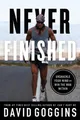 David Goggins Never Finished (Taschenbuch)
