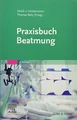 Praxisbuch Beatmung