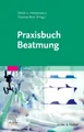 Praxisbuch Beatmung ~ Ulrich Hintzenstern ~  9783437234149