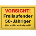 DankeDir Freilaufender 50 Jähriger  30 x 20 cm Schild  Geburtstagsdeko Gesche...