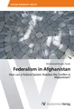 Federalism in Afghanistan Mohammad Hossain Torabi