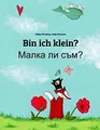 Bin ich klein? Malka li sum?: Kinderbuch Deutsch-Bulgari... | Buch | Zustand gut
