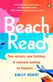 Beach Read the ONLY laugh-out-loud love story you'll want to read on holiday