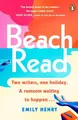 Beach Read the ONLY laugh-out-loud love story you'll want to read on holiday