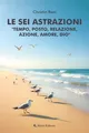 Christin Reni Le sei astrazioni «Tempo, posto, relazio (Taschenbuch) (US IMPORT)