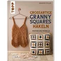 Großartige Granny Squares häkeln