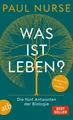Paul Nurse / Was ist Leben? /  9783746640242
