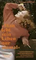 »Man lebt sein Leben nur einmal«: Marlene Dietrich und E... | Buch | Zustand gut
