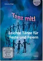 Tanz mit! - Leichte Tänze