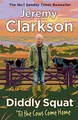 Diddly Squat: ‘Til The Cows Come Ho..., Clarkson, Jerem
