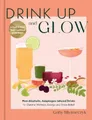 Gaby Mlynarczyk Drink Up and Glow (Gebundene Ausgabe) (US IMPORT)
