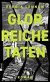 Ferdia Lennon Glorreiche Taten