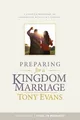Tony Evans Preparing for a Kingdom Marriage (Taschenbuch)