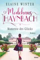 Elaine Winter / Modehaus Haynbach - Momente des Glücks /  9783404188246