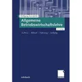 Allgemeine Betriebswirtschaftslehre Aufbau  Ablauf  Führung  Leitung