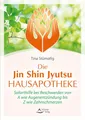Die Jin-Shin-Jyutsu-Hausapotheke ~ Tina Stümpfig ~  9783843415453