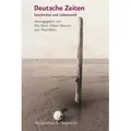 Deutsche Zeiten Geschichte und Lebenswelt. Festschrift zur Emeritierung von Moshe Zimmermann