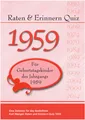 Raten & Erinnern Quiz 1959 ~ Karl Mangei ~  9783936778700
