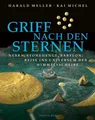 Griff nach den Sternen Kai Michel