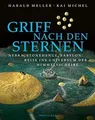 Griff nach den Sternen: Nebra, Stonehenge, Babylon:... | Buch | Zustand sehr gut