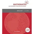 Mathematik Klasse 11. Schülerbuch Allgemeine Hochschulreife - Wirtschaft
