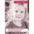 Hochbegabung bei Kindern erkennen und begleiten von Christine Koop/ Nadine Seddig / Herder Verlag GmbH / Taschenbuch