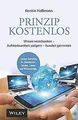 Prinzip kostenlos: Wissen verschenken - Aufmerksamk... | Buch | Zustand sehr gut