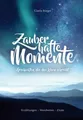 Gisela Rieger Zauberhafte Momente